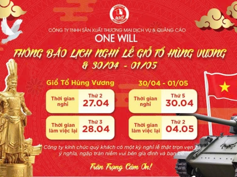 [THÔNG BÁO] LỊCH NGHỈ LỄ GIỖ TỔ HÙNG VƯƠNG & ĐẠI THẮNG 30/04 - QUỐC TẾ LAO ĐỘNG 01/05